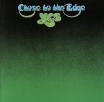 【輸入盤】Close to the Edge