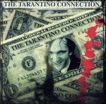 【輸入盤】The Tarantino Connection (Soundtrack Anthology)