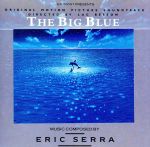 【輸入盤】The Big Blue: Original Motion Picture Soundtrack