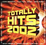 【輸入盤】TOTALLY HITS 2002