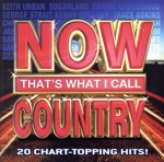 【輸入盤】Now Country