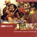 【輸入盤】Rough Guide to the Music of Brazil: Bahia