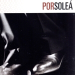 【輸入盤】Por Solea