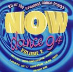 【輸入盤】Now Dance ’94 Volume 2