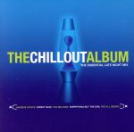 【輸入盤】The Chill Out Album