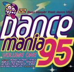 【輸入盤】Dance Mania ’95, Vol. 1