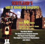 【輸入盤】Scotland’s Great Highland Bagpipes