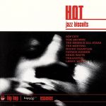 【輸入盤】Hot Jazz Biscuits