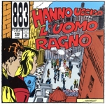 【輸入盤】Hanno Ucciso L’uomo Ragno