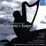 【輸入盤】His Majesty’s Harper