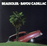 【輸入盤】Bayou Cadillac