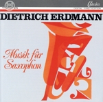 【輸入盤】Dietrich Erdman: Music for Saxophone