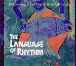 【輸入盤】Language of Rhythm: Drumming From India