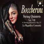 【輸入盤】Boccherini - String Quintets Vol. 7