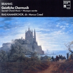 【輸入盤】Brahms; Sacred Choral Music