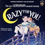 【輸入盤】Crazy For You: Original Broadway Cast Recording