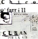 【輸入盤】Cuban Blues: Chico O’Farrill Sessions