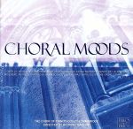 【輸入盤】Choral Moods