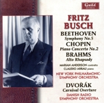 【輸入盤】Fritz Busch - Beethoven Chopin Brahms-1950