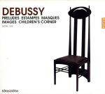 【輸入盤】Debussy - Preludes; Estampes; Images; Children’s Corner