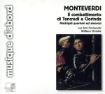 【輸入盤】Monteverdi: Il combattimento di Tancredi e Clorinda, Madrigal guerrieri ed amorosi