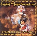 【輸入盤】O Palhaco Do Circo Sem Futuro