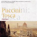 【輸入盤】Puccini: Tosca (Highlights)