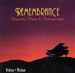 【輸入盤】Remembrance: Romantic Piano & Instrumentals