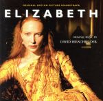 【輸入盤】Elizabeth: Original Motion Picture Soundtrack