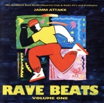 【輸入盤】Jamm Attakk Rave Beats Vol 1