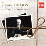 【輸入盤】Elgar Edition-the Complete Electrical Recordings