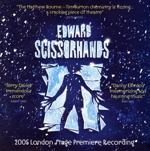 【輸入盤】Edward Scissorhands : 2005 London Stage Premiere Recording