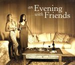 【輸入盤】For an Evening With Friends (Dig)