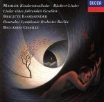 【輸入盤】Mahler: Kindertotenlieder