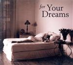 【輸入盤】For Your Dreams