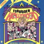 【輸入盤】Forbidden Hollywood: The Hilarious Musical Spoof Of The Movies (1995 Los Angeles Cast)