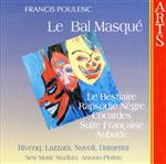 【輸入盤】Poulenc: La Bal Masque / Le Bestiaire / Rapsodie Negre / Cocardes / Suite Francaise / Aubade