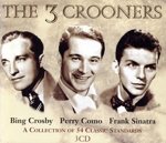 【輸入盤】The Three Crooners