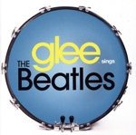 【輸入盤】Glee Sings The Beatles