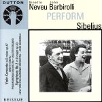 【輸入盤】Sibelius:Neveu & Barbirolli Perform Sibelius