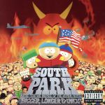 【輸入盤】South Park: Bigger, Longer & Uncut - Music From And Inspired By The Motion Picture