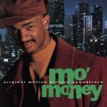 【輸入盤】Mo’ Money: Original Motion Picture Soundtrack