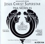 【輸入盤】Highlights From Jesus Christ Superstar: The 20th Anniversary London Cast Recording