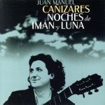 【輸入盤】Canizares Noche De Iman Y Luna