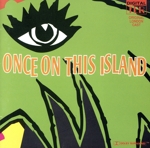 【輸入盤】Once Upon This Island