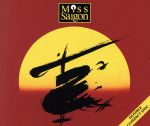 【輸入盤】Miss Saigon (Original London Cast Recording)