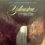 【輸入盤】Yellowstone-Music of Nature