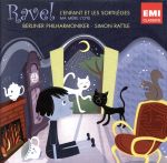 【輸入盤】Ravel:L’Enfant et les Sortileges / Ma Mere l’Oye