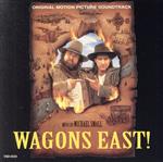 【輸入盤】Wagons East! - Original Motion Picture Soundtrack