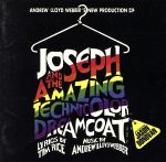 【輸入盤】Joseph And The Amazing Technicolor Dreamcoat (1991 London Revival Cast)